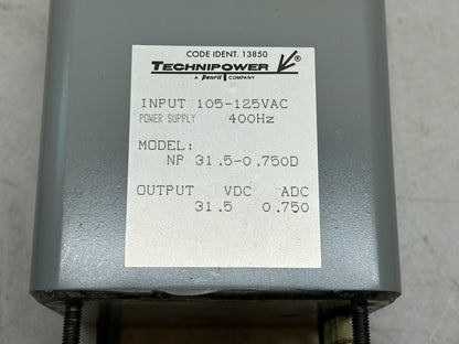 TECHNIPOWER NP-31.5-0.750D / INPUT 105-125VAC / POWER SUPPLY 400HZ / 31.5 VDC OP