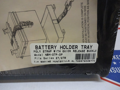 T-H MARINE NBH-27P-DP / BATTERY HOLDER TRAY POLY STRAP W/ QUICK RELEASE BUCKLE